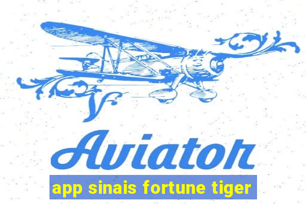 app sinais fortune tiger